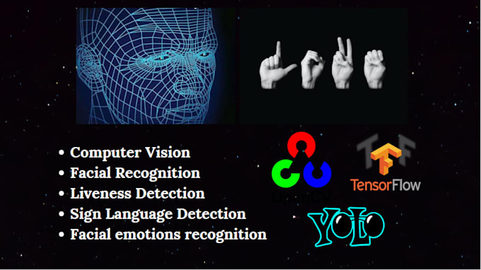 Do facial recognition, liveness detection and sign language detection ...