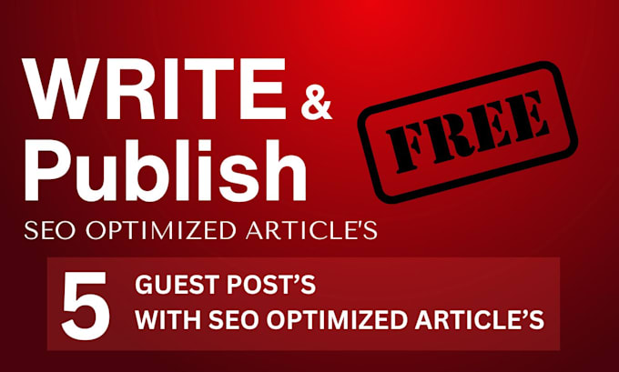 write and publish SEO optimized article on high da sites