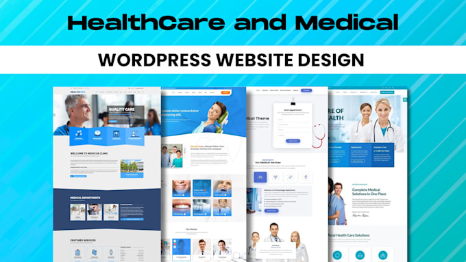 design medical healthcare website and dental clinic or hospital website