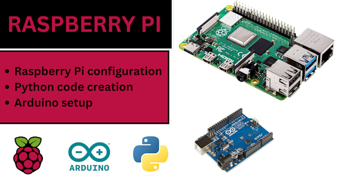 Raspberry pi configuration, python, arduino, dashboard by Graph8 | Fiverr