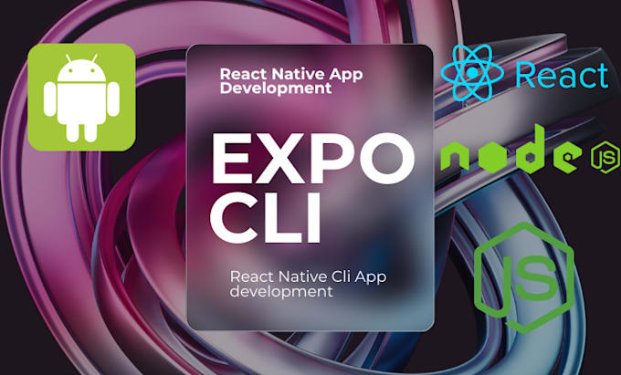 Expert mobile app development using react native, expo cli by ...
