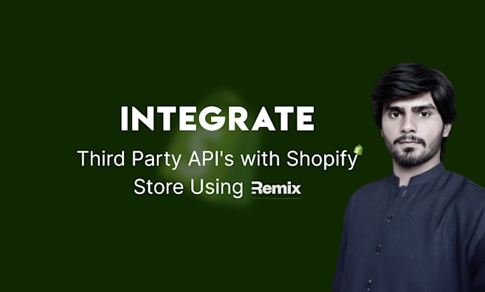 create custom shopify remix apps and integrate apis
