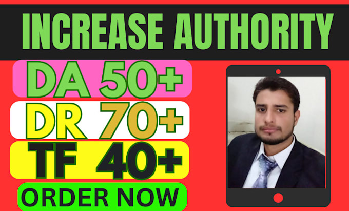 increase moz da increase ahrefs dr increase ahrefs ur increase tf cf
