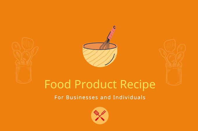 develop a food product recipe