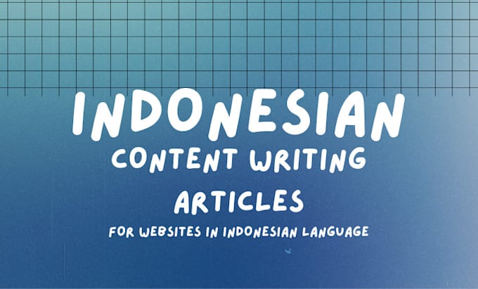 content writing articles in good indonesian