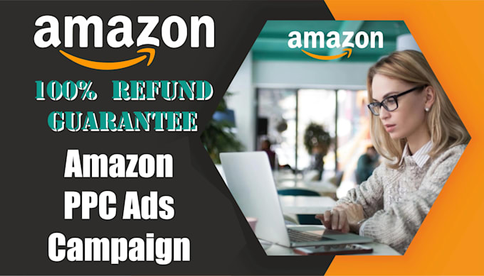 setup, manage and optimize amazon PPC campaigns sponsored ads