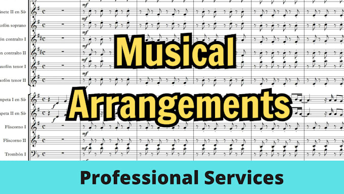 arrange or orchestrate any song
