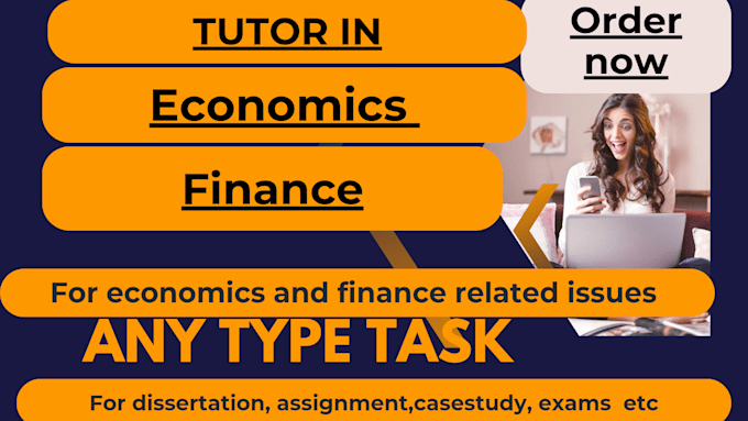 Solve economics, finance related issues micro, macroeconomics also ...