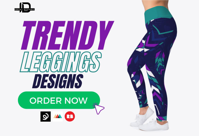 Create trendy leggings designs by Idrealdesigns | Fiverr