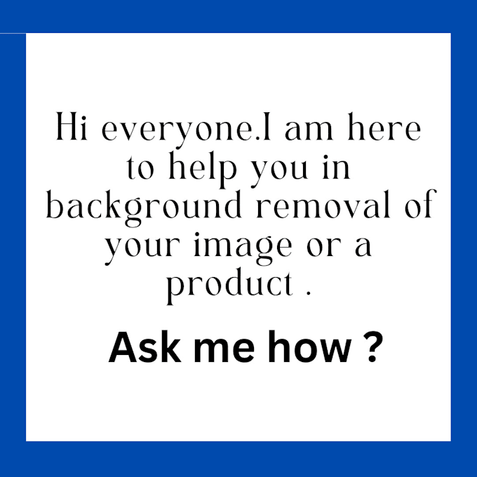 do background removal of the image or product