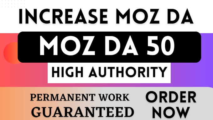 increase moz da domain authority 50