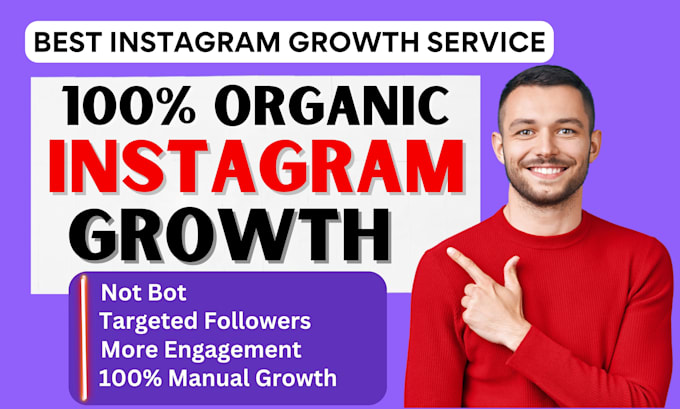 do your instagram marketing, and organically grow