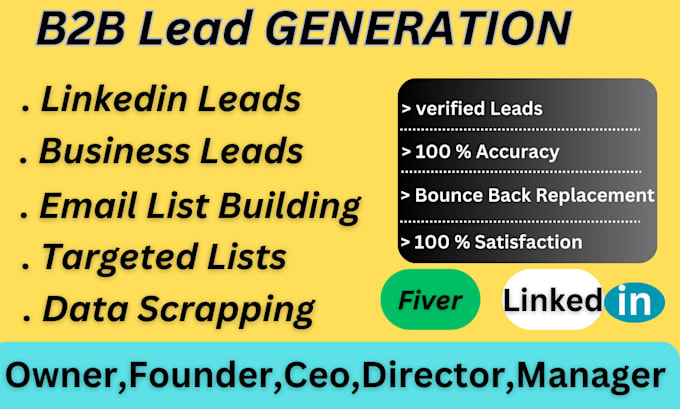 do highly targeted linkedin b2b lead generation,business email list building