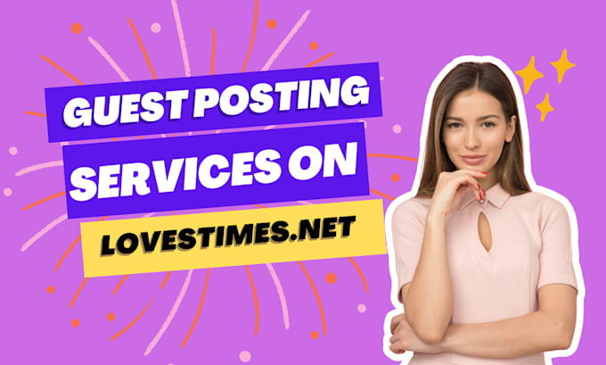 publish the guest post on my lovestimes website
