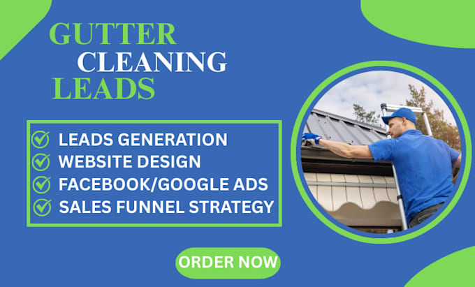 gutter cleaning leads window cleaning cleaning service house cleaning