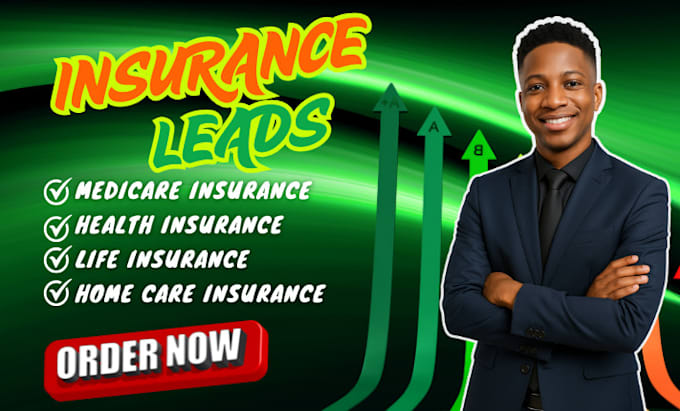 generate medicare insurance life insurance health insurance home insurance leads