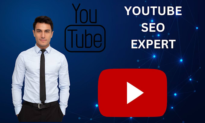do youtube seo expert and optimization