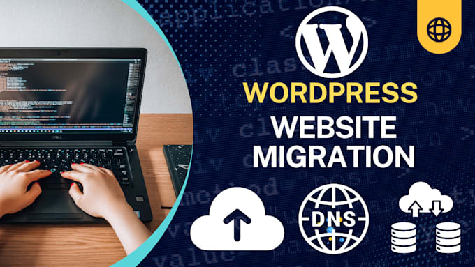 migrate, transfer, and backup your wordpress website, set up dns and hosting