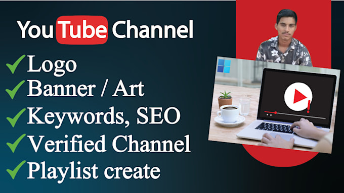 youtube channel create professionally and setup optimize