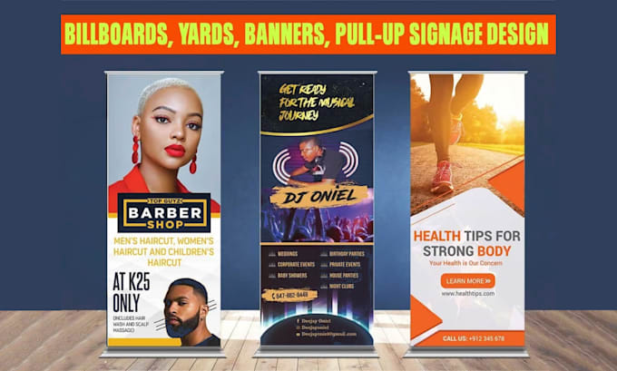 create signage, roll ups, yard sign