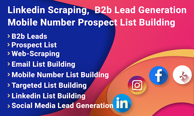 Do linkedin b2b lead generation, direct mobile number prospect list ...