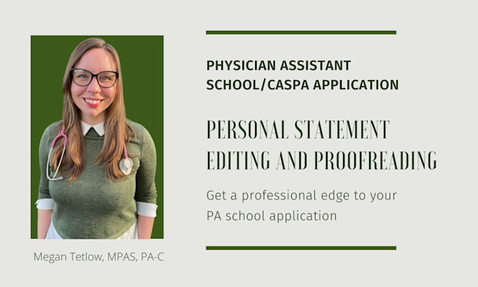 edit your personal statement for physician assistant school