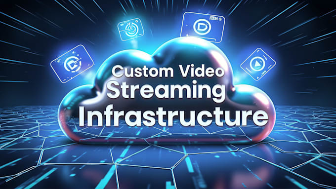 create a  scalable video processing or streaming architecture