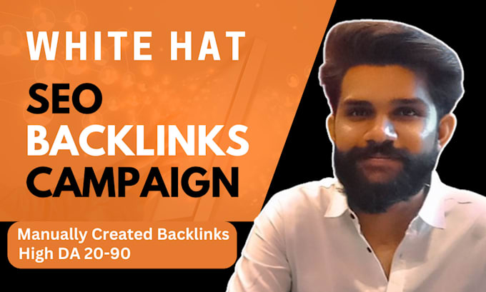 run manual white hat link building SEO backlinks campaign for top google ranking