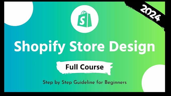shopify store setup and SEO optimization course 2025