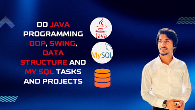 do java programming oop, swing, data structure and mysql tasks and projects
