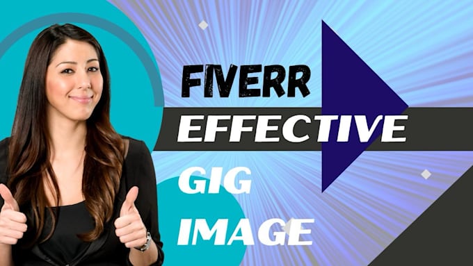 Design effective and attractive fiverr gig image for you by Harbi97 ...