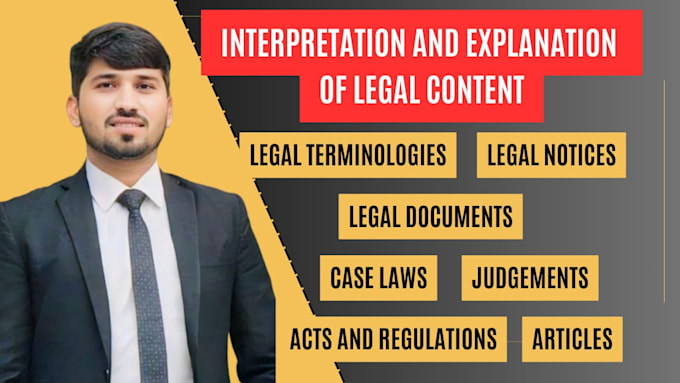 interpret and explain the complex legal terminologies