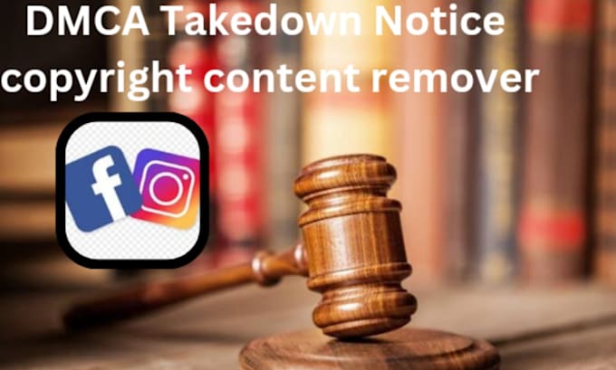 report the copyright infringement content to facebook, instagram under dmca