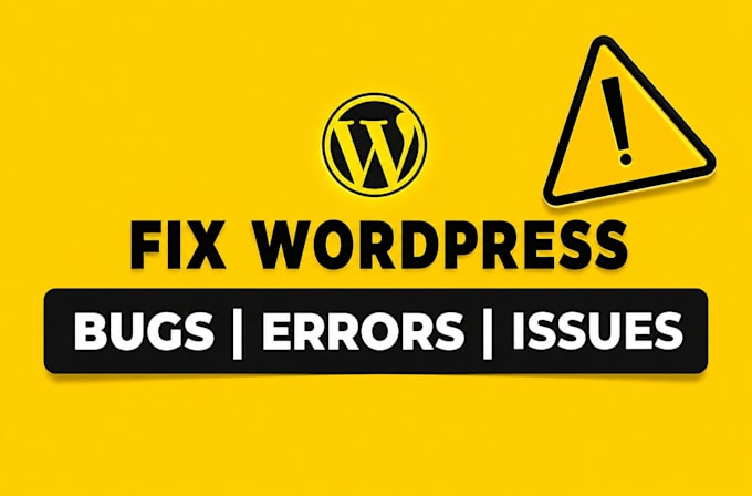 fix wordpress issues, critical errors, and wordpress bugs