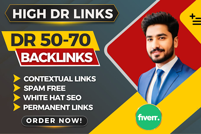 create high DR 50 plus dofollow SEO backlinks