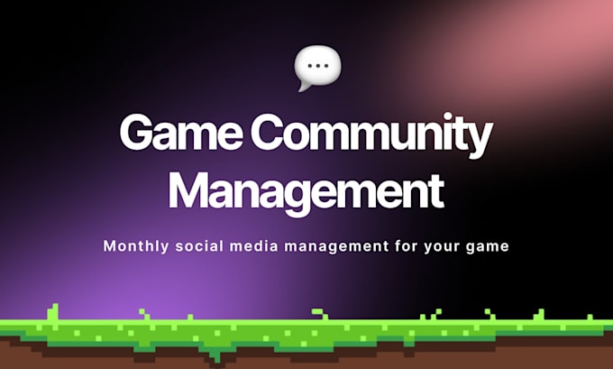 be your monthly game community manager for discord and social media