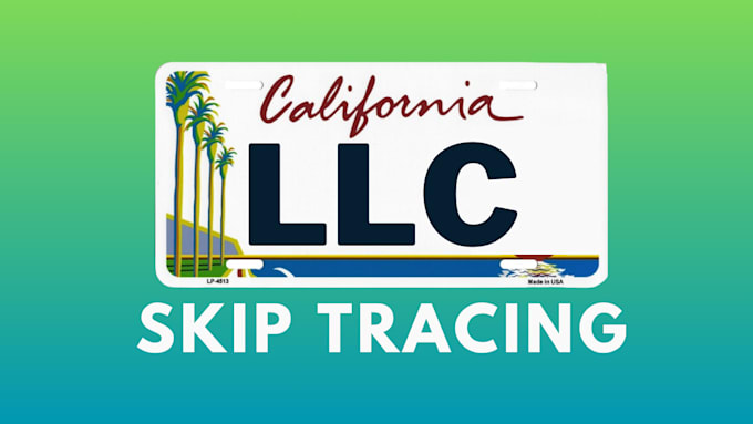 do llc and entity skip tracing for california