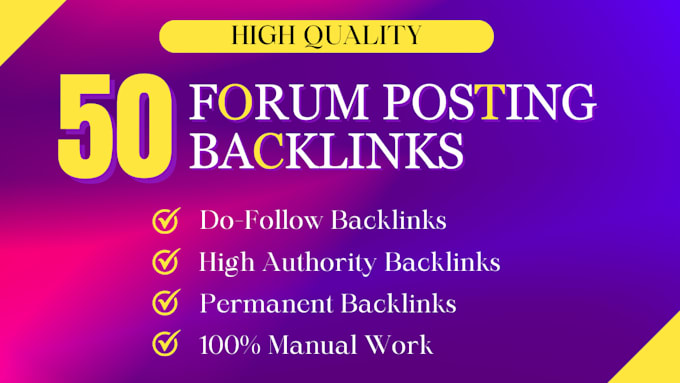 create 50 high quality forum manual backlink super fast