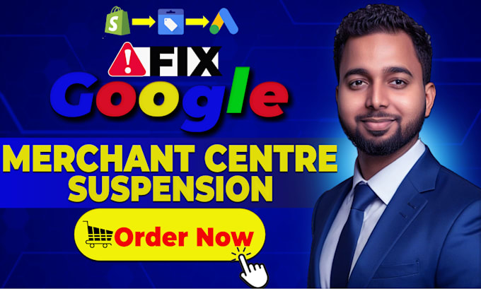 fix google merchant center suspension and set up high converting shopping ads