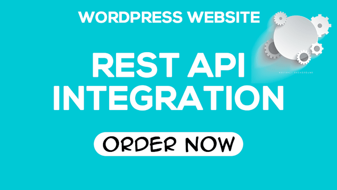 Seamlessly integrate rest api on your wordpress website by Hiswordian ...