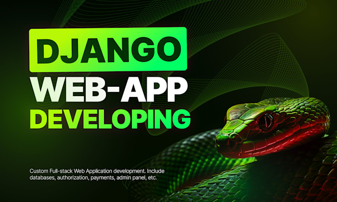 Develop custom python django web application or website by D_tsyhanenko ...