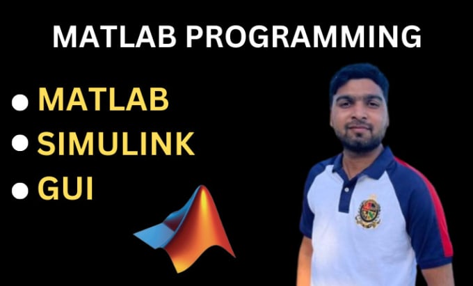 Do your matlab programming, simulink and gui tasks by Ahtisham895 | Fiverr