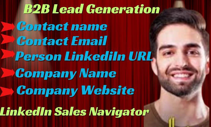 Do linkedin sales navigator b2b lead generation, email list building ...