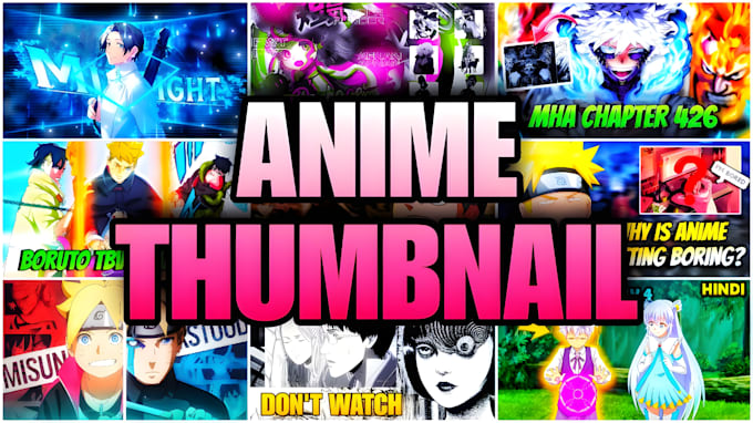 Design high quality anime thumbnail by Rahulw0w | Fiverr
