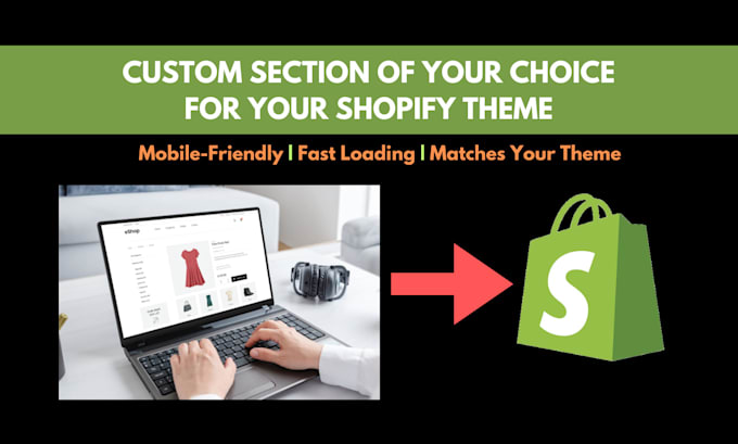 build custom shopify sections that blend with your theme