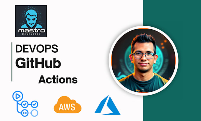 Automate your project with github actions by Protaskmaestro | Fiverr
