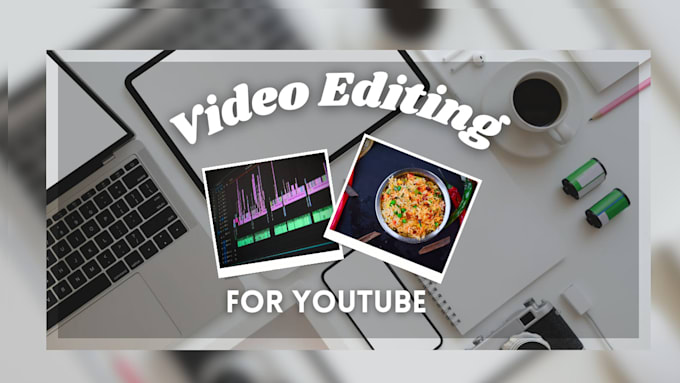 short form video editing and food video editing