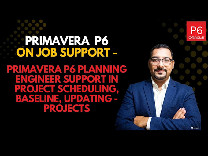 provide ongoing primavera p6 support for construction and epc projects