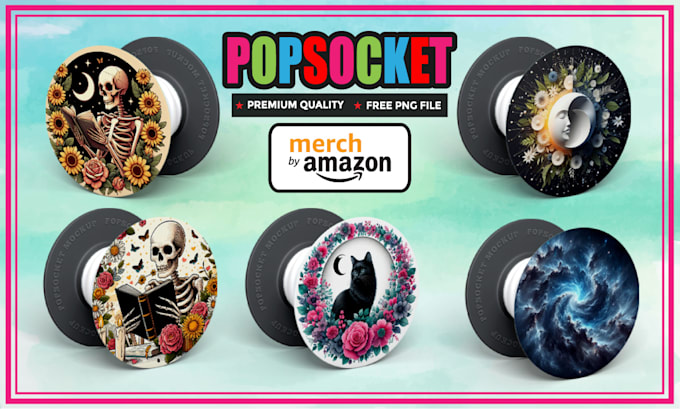 make creative popsocket design for merch by amazon