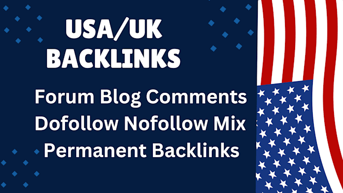 build UK USA based high quality backlinks on dofollow forums blogs comments